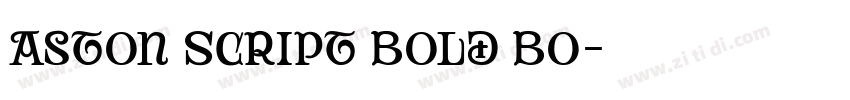 Aston Script Bold Bo字体转换 Aston Script Bold Bo字体转换